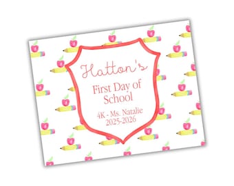 Editable First Day of School Sign, Preppy Apples and Pencils School Photo Prop, Printable, Digital Download, Personalized Template