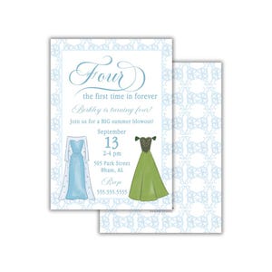 May include: A light blue and white invitation card with the word "Four" in elegant script. The invitation includes the text "the first time in forever" and "Berkley is turning four!" with a date, time, and location. Two watercolor dresses are also featured.