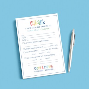 May include: A white rectangular notepad with blue text and a silver pen. The notepad features the header Eubank, A Note From The Parents Of, Sadie Grace, Shepard, and fields for arrival, departure, absence, and transportation changes.