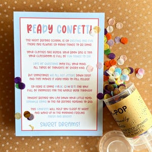 May include: A light blue card with the text "READY CONFETTI" and a poem about the night before school. A confetti popper with colorful confetti is next to the card. The popper has the word "POP" on it.