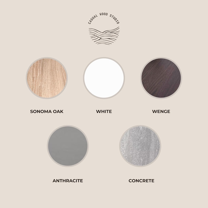 May include: An image showcasing five color swatches: Sonoma Oak, White, Wenge, Anthracite, and Concrete. Each swatch is a circle with its name below. The top of the image features a logo with the text "Casual Wood Studio".