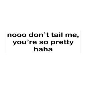Tailgate Bumper Sticker