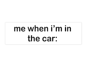Car Bumper Sticker