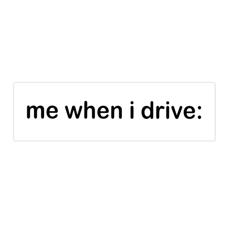 Meme Bumper Sticker image 1