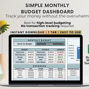 May include: A laptop displays a simple monthly budget dashboard template. The screen shows a budget breakdown with income, expenses, and variance, along with expense tracking. Text on the screen reads "Instant Download | 1 Tab | Easy to Use."