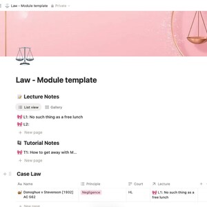 May include: A digital document labelled "Law - Module template" against a pink and gold backdrop. The document contains sections for lecture notes, tutorial notes, and case law. The text "No such thing as a free lunch" is visible.