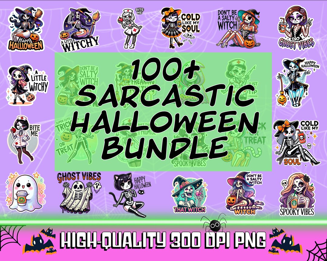 100 Sarcastic Halloween Bundle PNG Bundle, Sexy Clip-art, Cute Skeleton ...