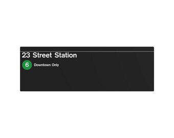 NYC Subway 23 Street/Lexington Ave Line (Standard) Metal Art Replica Sign