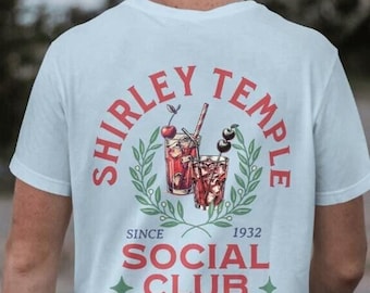 Shirley Temple Social Club T-Shirt: Sober & Recovery Gift