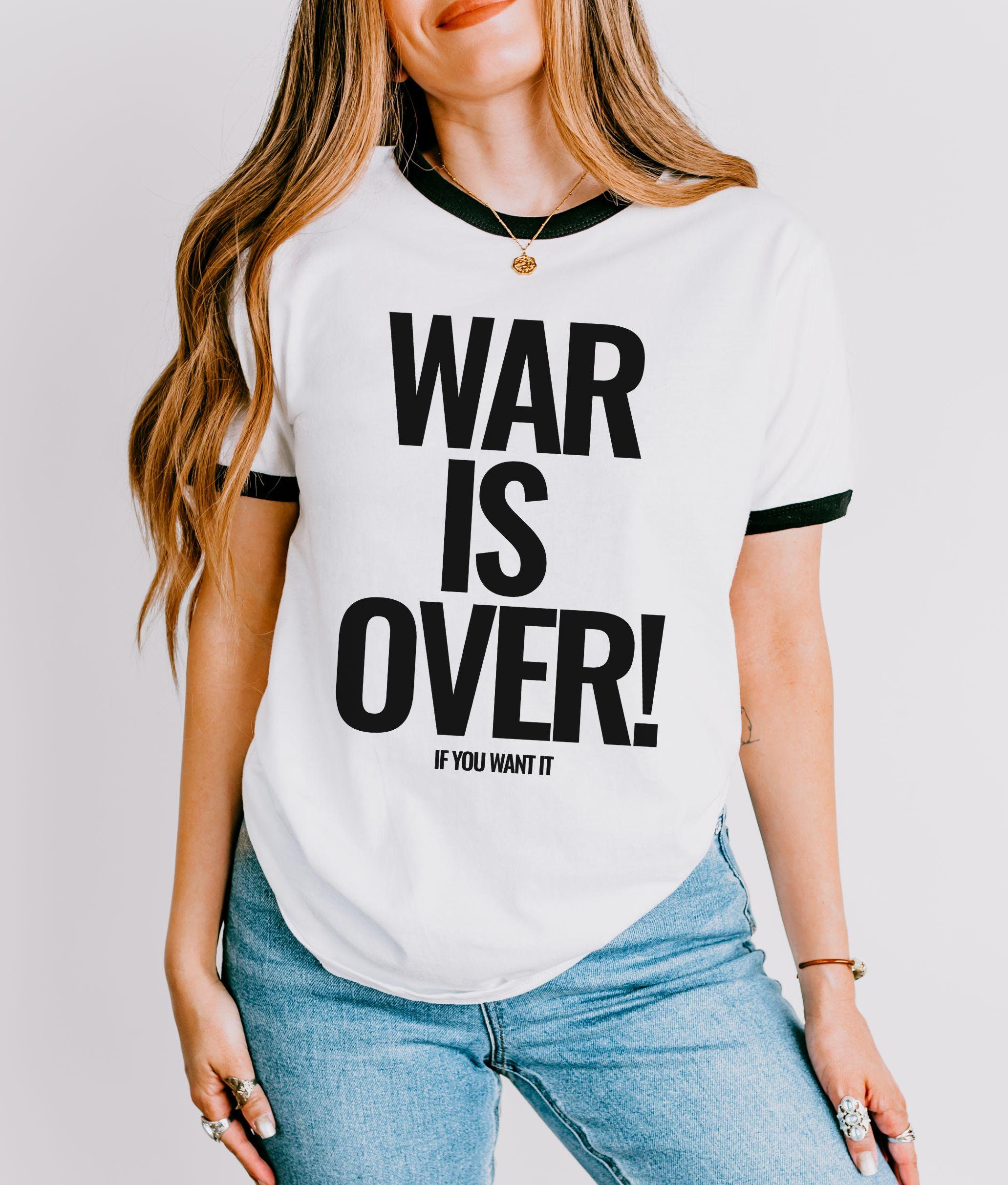 War is Over Ringer T-shirt: John Lennon Yoko Ono Protest Tee - Etsy