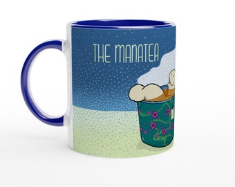 The manatea is excellent today - mug in ceramica con manico e interno azzurro con illustrazione di lamantino lamentino in una tazza di tè