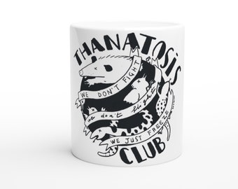 Thanatosis Club - we don't fight we don't flight we just freeze Ceramic Mug 11oz with black illustration on white ceramic