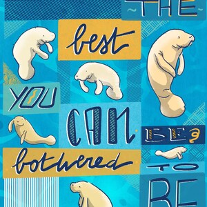 Be the best you can be bothered to be  - 3 cartoline del lamentino