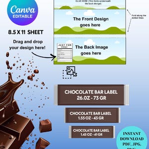 May include: A Canva editable template for chocolate bar labels. The design includes space for front and back images, with sizes of 26.0 oz (73 g), 1.55 oz (43 g), and 1.45 oz (41 g). The template is an 8.5 x 11 sheet, available for instant download in PDF, JPG, and PNG formats.