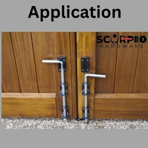 May include: Two silver metal drop bolts with black mounting brackets installed on a pair of brown wooden doors. The text Application is at the top, and the Scorpio Hardware logo is in the upper right corner. The bolts are in a vertical position.