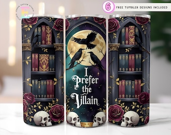 Romantasy “Prefer the Villain” Gothic Dark Romance Tumbler Wrap PNG – Bookish Design | Smut Books PNG|  Book Lover Gift