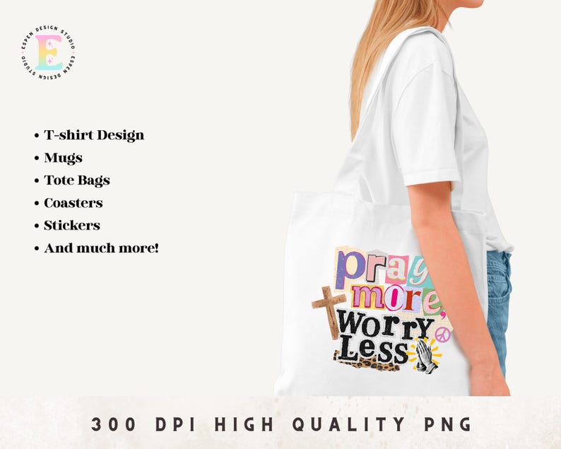 May include: A white tote bag with the words "Pray More Worry Less" in a colorful collage design. The bag also features a wooden cross, a peace sign, and a praying hands graphic. The bag is being carried by a person.