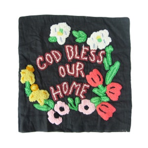 Vintage Punch Needle Embroidered Pillow, God Bless Our Home, Floral Pillow, Vintage Home Decor / 16 Inch Pillow