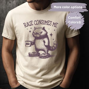 Rage Consumes Me Cat T-Shirt: Funny Grumpy Comfort Colors Tee