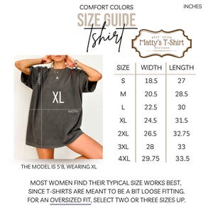 May include: Size chart for a t-shirt with measurements in inches. The chart shows the width and length of the shirt in sizes S, M, L, XL, 2XL, 3XL, and 4XL. The model is wearing a size XL t-shirt.