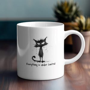 Everything is Under Control Coffee Mug, Everything is Fine, 11oz and 15oz, Funny, Humor, Cartoon, Gift for Her Him, Present, Holiday Gift