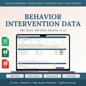 May include: A digital behavior intervention data workbook for Google Sheets and Microsoft Excel. The screen displays an intervention dashboard with student data, goal tracking tables, and progress graphs. Includes icons for Sheets, XLS, and PDF files.