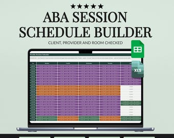 ABA Scheduling Spreadsheet, RBT and BCBA Session Planner with Client and Room Conflicts