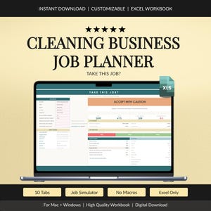 Può includere: Una cartella di lavoro Excel digitale per la pianificazione di lavori di pulizia visualizzata sullo schermo di un portatile. L'interfaccia include sezioni per i dettagli del lavoro, metriche finanziarie e un simulatore. Testo: "CLEANING BUSINESS JOB PLANNER", "TAKE THIS JOB?", "ACCEPT WITH CAUTION", "XLS".