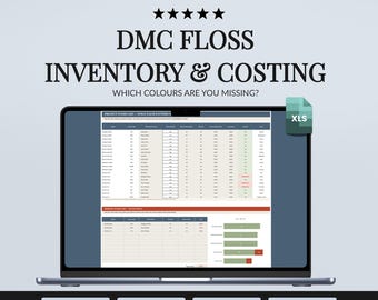 DMC Floss Tracker Spreadsheet, Cross Stitch Colour Stash Inventory, Project List, Costing