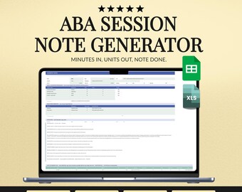 ABA Note Generator for RBT Session Documentation, Billing Units, Insurance Ready Notes