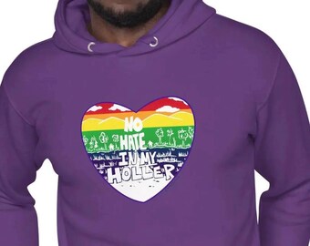 No Hate in My Holler Unisex Hoodie