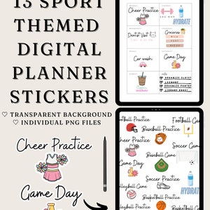 May include: Digital planner stickers with a sport theme. The image shows a tablet with a weekly planner layout and individual PNG files. Stickers include cheerleading, football, baseball, soccer, and basketball themes. The text includes "Cheer Practice" and "Game Day".