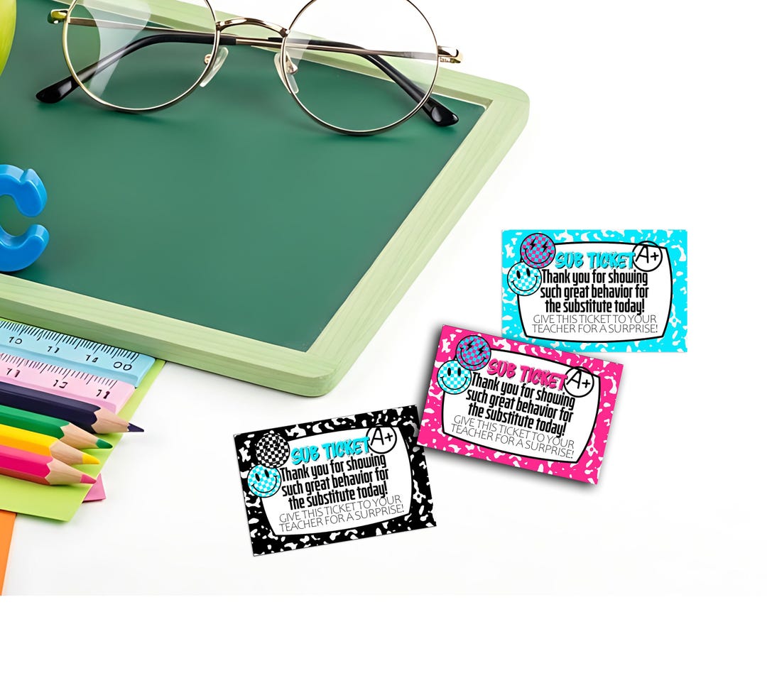Printable Sub Tickets for Classroom | Behavior Reward Tickets | 12 per ...