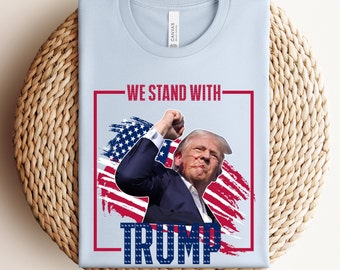 Trump Fight T-Shirt: Brave Fist, Patriotic Design