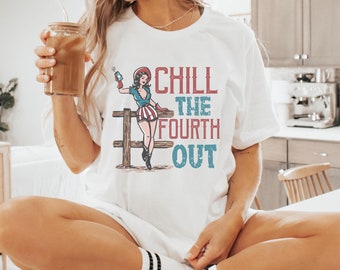 Chill The Fourth Out Shirt: Retro USA Independence Day Tee