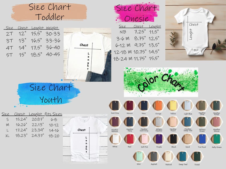 May include: Size chart for toddler, youth, and onesie clothing. The chart shows chest and length measurements in inches. The chart also includes weight ranges for toddler sizes and age ranges for onesie and youth sizes. A color chart shows a variety of colors for the clothing.
