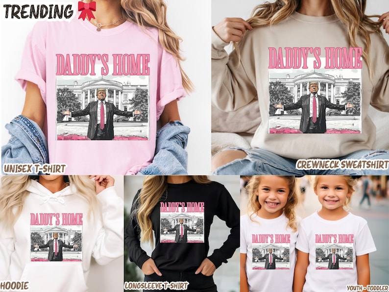 May include: Various apparel items, including t-shirts, sweatshirts, and hoodies, feature a graphic of a man in a suit with the text "DADDY'S HOME". The image is set against a backdrop of a building.