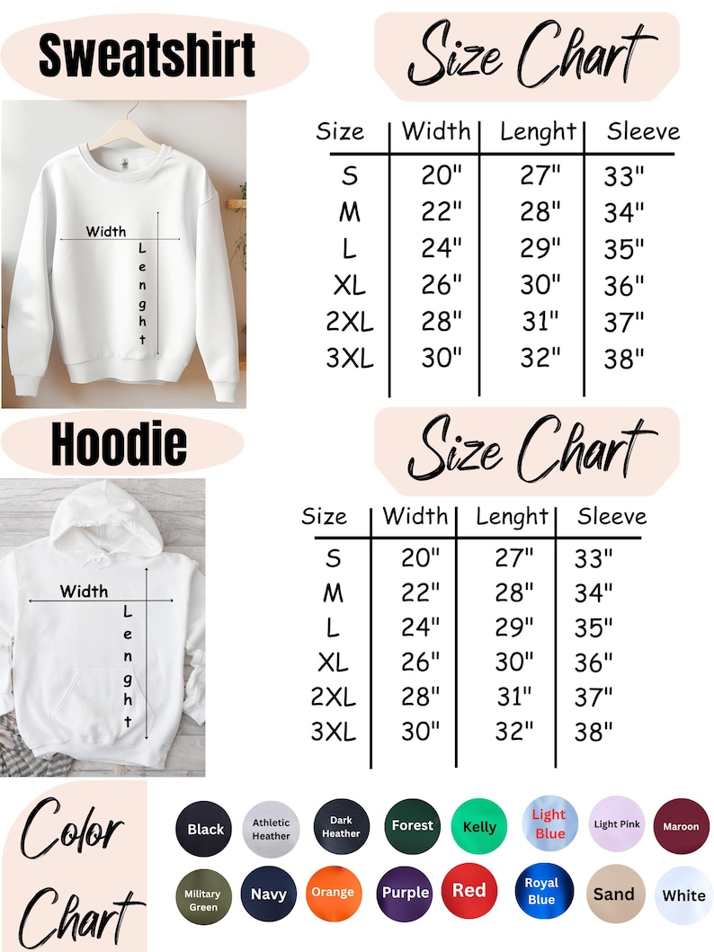 May include: A white sweatshirt and hoodie are displayed, with a size chart showing measurements in inches for width, length, and sleeve length. A color chart presents various options, including black, navy, and red.