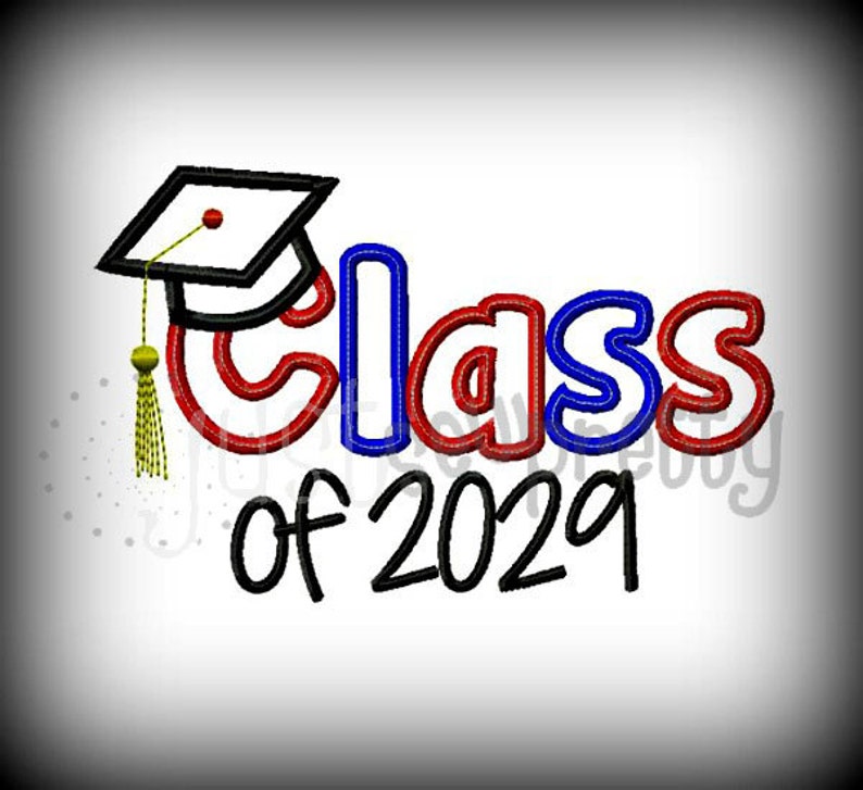 Class Of 2029 Graduate Embroidery Applique Design Etsy