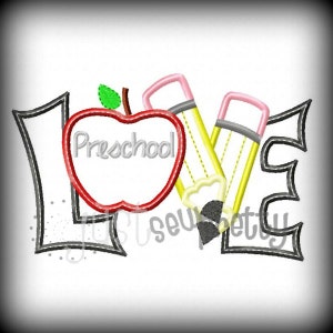 Liebe Vorschule Bleistifte Stickerei Applique Design