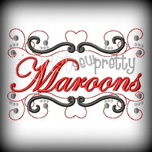 Maroons Pride Embroidery Design