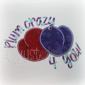 Plum Crazy For You Embroidery Applique Design