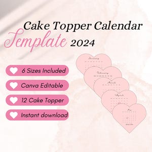 Heart Cake Toppers 024 Calendar , Burn Away Cake Topper Calendar Template, Sugar Frosting, Wafer Paper, Custom Cake Topper, Canva Editable