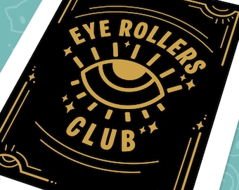 Eye Rollers Club Print - Eye Illustration - Evil Eye