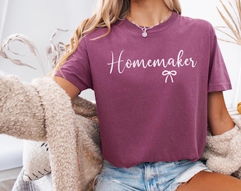 Comfort Colors Homemaker Shirt, Vintage Minimalist Aesthetic, Cozy Outfit, Stay at Home Shirt, Retro Style, Gift for Mom, Cute Gift for Wife