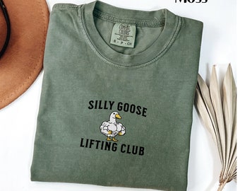 Embroidered Lifting Shirt Workout Silly Goose Gift for Personal Trainer Powerlifting Workout Silly Goose Shirt Gym Shirt Comfort Colors