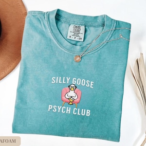 Camisa bordada linda de psicólogo escolar Camisa Comfort Colors® Silly Goose Camisa de psicología Camisa de regreso a clases Regalo divertido de psicólogo