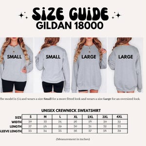May include: Size chart for a unisex crewneck sweatshirt in sizes small to 4XL. The chart shows the width, length, and sleeve length in inches. The model is 5'4 and wears a size small for a more fitted look and a size large for an oversized look.