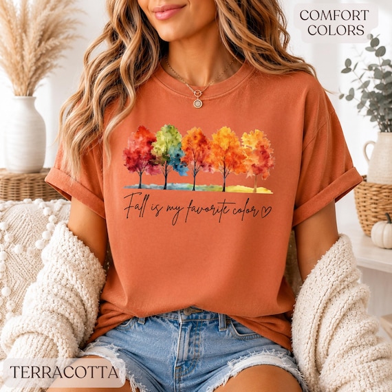 Fall Is My Favorite Color Shirt, Fall Graphic Tee, Autumn Tree Shirt, Comfort Colors T Shirt, Cozy Fall Outfit for Women, Thanksgiving Shirt