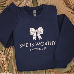 Christian Shirt for Women, She Is Worthy Shirt, Cute Faith Shirt, Girly Christian Shirt, Coquette Style, Trendy Christian Sweater Gift image 10